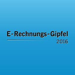 E-Rechnungs-Gipfel